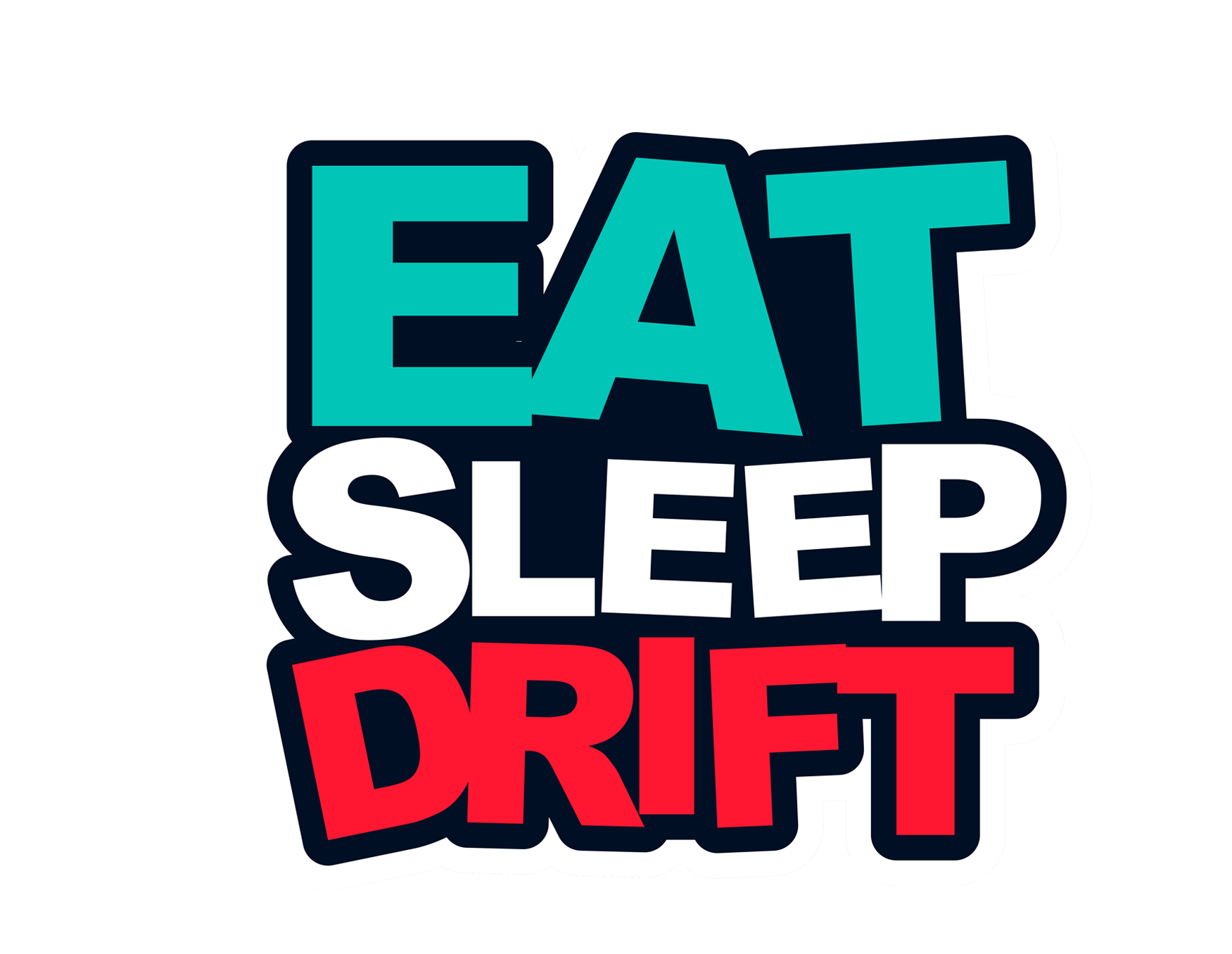 Eat, Sleep, Drift Sticker 4x4