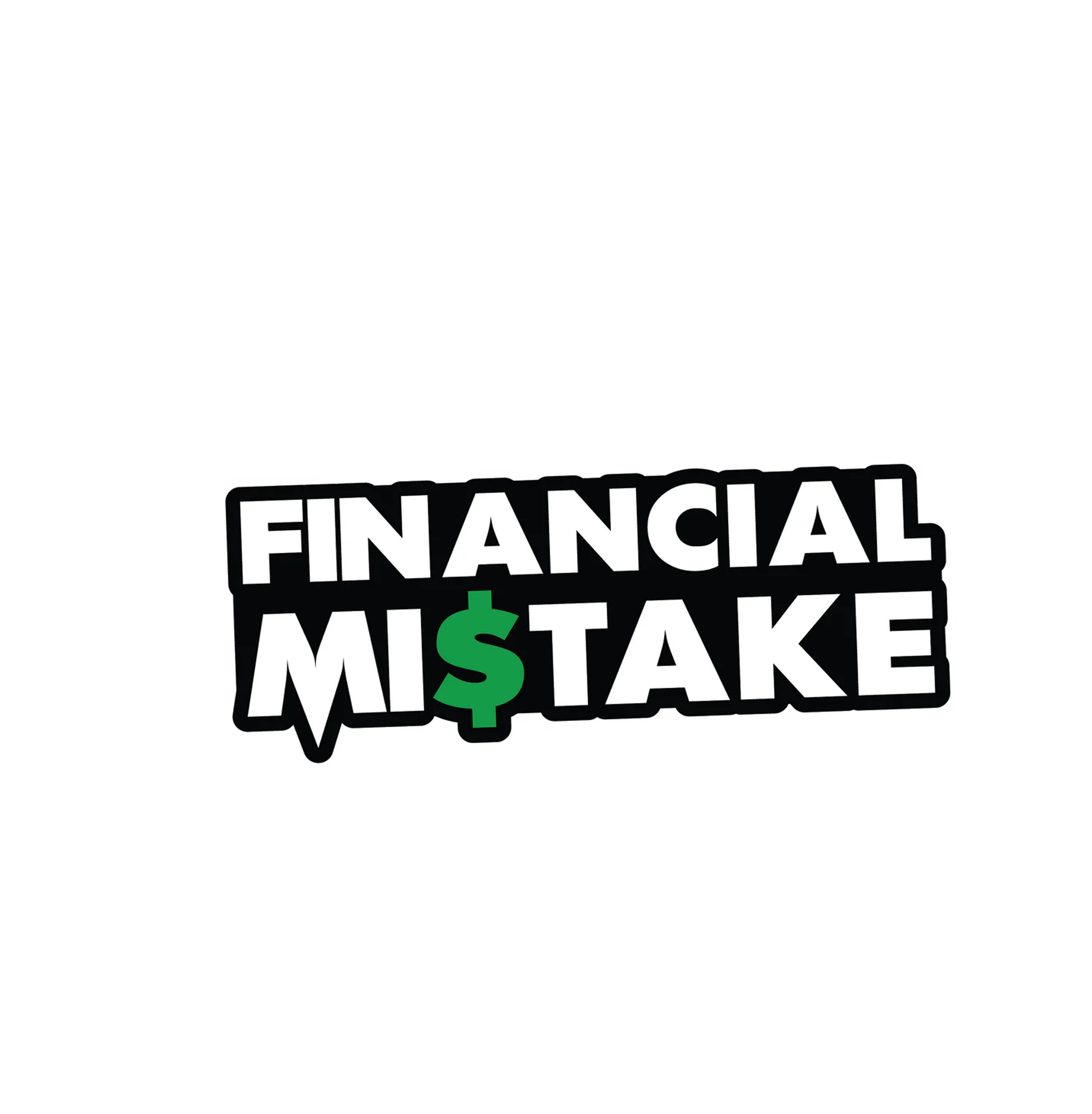 Financial Mistake Sticker 4x2